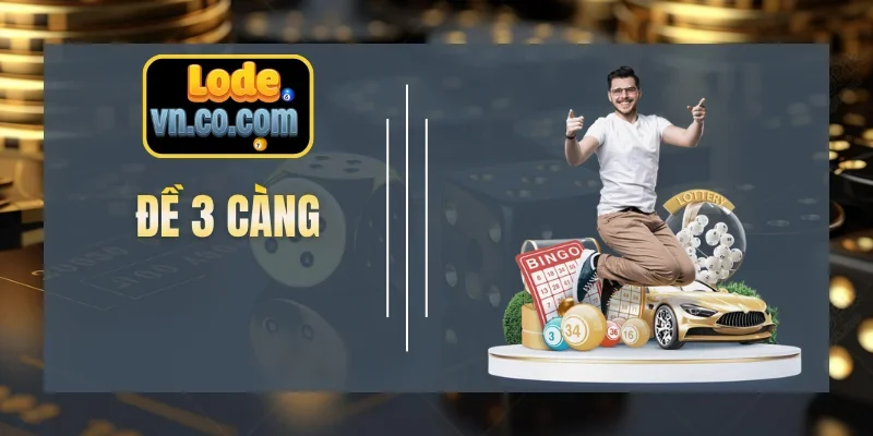 Đề 3 Càng
